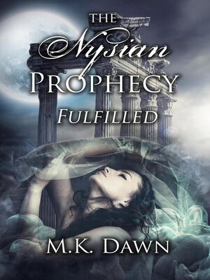 cover image of The Nysian Prophecy Fulfilled